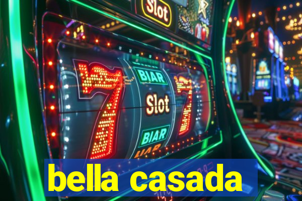 bella casada